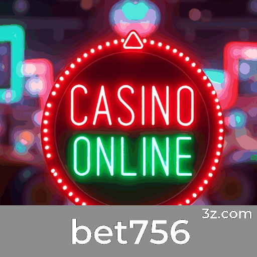 bet756: Seu Cassino Online Seguro e Profissional